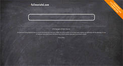 Desktop Screenshot of fullmoviehd.com